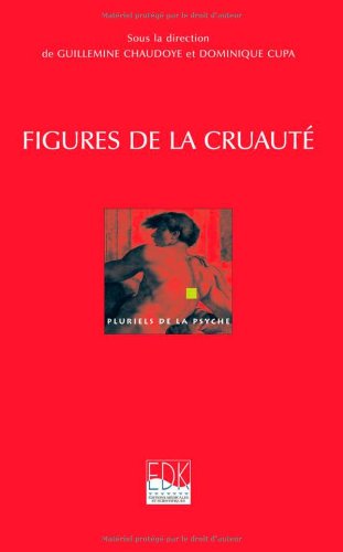 Figures de la cruauté