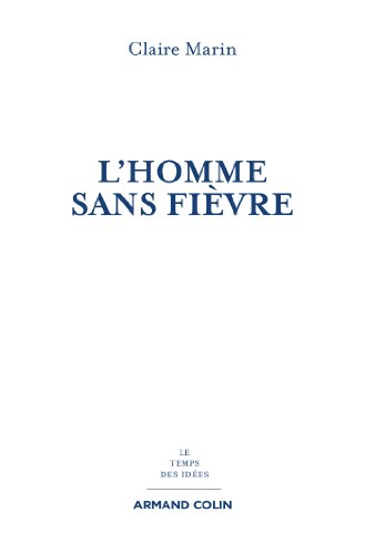 L' homme sans fièvre