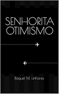 Livro Senhorita Otimismo