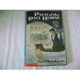 Front cover for the book Path of the Pale Horse by Paul Fleischman