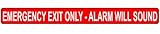 Emergency Exit Only - Alarm Will Sound Safety Label Decal, 24x2 inch Vinyl for Enter/Exit by ComplianceSigns