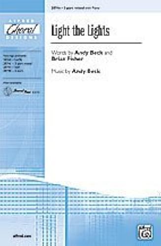 Light the Lights Choral Octavo Choir Words by Andy Beck and Brian ...