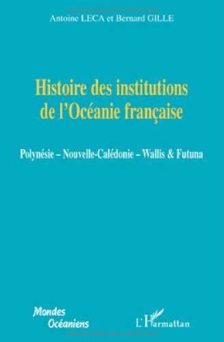 Histoire des institutions de l'Océanie française