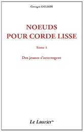 Noeuds pour corde lisse