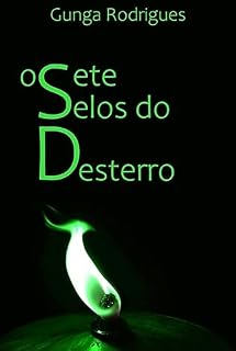Livro Os Sete Selos do Desterro