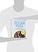 Sugar Free: The Complete Guide to Quit Sugar & Lose Weight Naturally