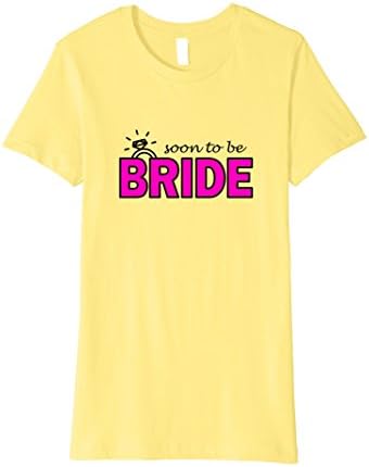 Women's Soon To Be - Bride to be TShirt Large Lemon