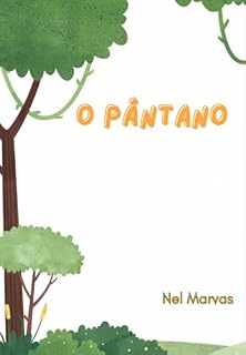Livro Conto O Pântano