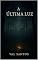 Livro A Última Luz