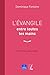 L'Evangile entre toutes les mains (RELIGIEUX H C) (French Edition) by 