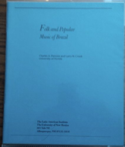 Folk and popular music of Brazil (The Brazilian curriculum guide specialized bibliography)