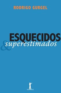 Livro Esquecidos & Superestimados