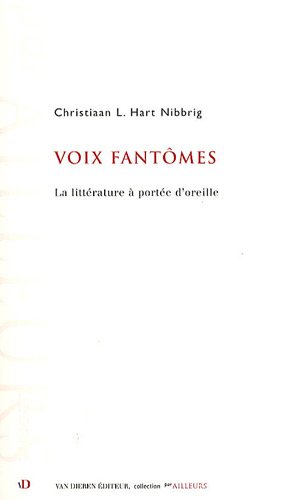 Voix fantômes: la littérature à portée d'oreille