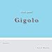 Thus Spake Gigolo by 