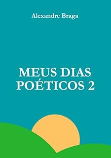 Livro Meus Dias Poéticos 2: Nova Edição