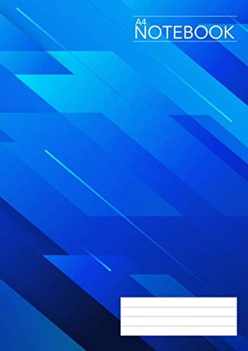 A4 Notebook: A4 Notebook 200 Pages 90gsm : Lined Journal Jotters Notebook 200 Pages : A4 Notebook No Margin : Size 8.3 × 11.7 Inches : Blue Cover Design : White Paper