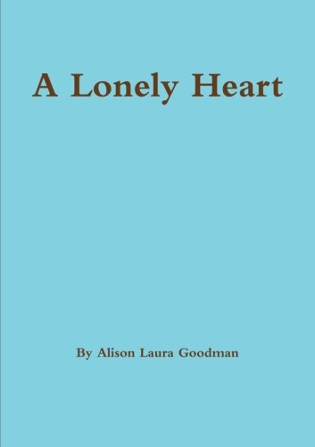 A Lonely Heart