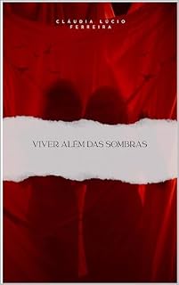 Livro Viver além das Sombras : Reconstruir a vida com a Espiritualidade (Alquimia da Alma)