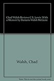 Chad Walsh Reviews C. S. Lewis by 