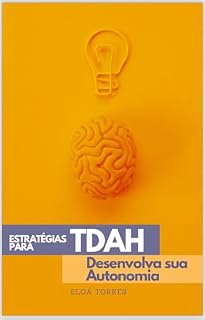 Livro Estratégias para TDAH : Desenvolva sua Autonomia