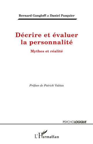 Décrire et évaluer la personnalité