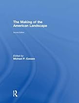 The Making of the American Landscape