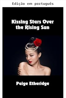Livro Beijando estrelas sobre o sol nascente