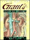 Grant's Atlas of Anatomy and Dynamic Human Anatomy CD-ROM, Agur, 078175013X