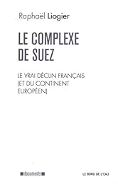Le  complexe de Suez