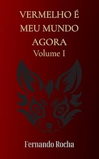 Livro Vermelho é meu mundo Agora: Volume I