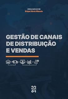 Livro Gestão de Canais de Distribuição e Vendas