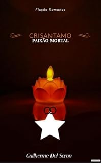 Livro Crisantamo: Paixão Mortal
