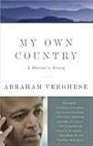 My Own Country: A Doctor's Story of a Town and Its People in the Age of Aids