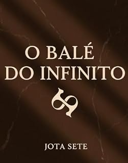 Livro Balé do Infinito