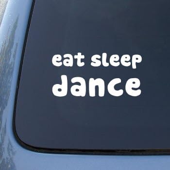 EAT SLEEP DANCE - Car, Truck, Notebook, Vinyl Decal Sticker #2001 | Vinyl Color: White