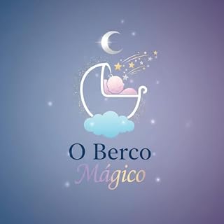 Livro O BERÇO MÁGICO