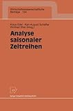 Image de Analyse saisonaler Zeitreihen (Wirtschaftswissenschaftliche Beiträge) (Volume 134) (German Edition)