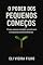 Livro O Poder Dos Pequenos Começos