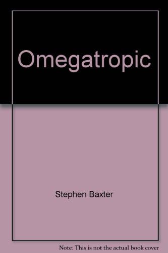 Omegatropic Paperback – 29 Apr 2001