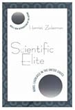 Scientific Elite : Nobel Laureates in the United States, Zuckerman, Harriet, 1560008555