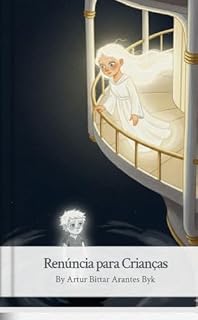 Livro Renúncia para crianças (Espiritismo para crianças)