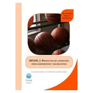 MF1658_3 Proyectos de animaciÃ³n fÃ­sico-deportivos y recreativos