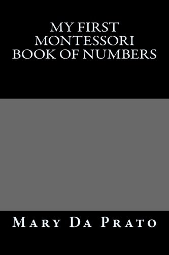 My First Montessori Book of Numbers