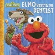 Elmo Visits the Dentist (Sesame Street (Dalmatian Press))