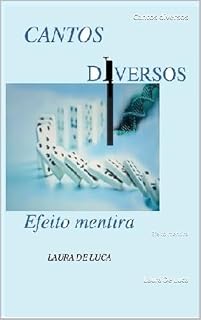 Livro Cantos diversos: Efeito mentira