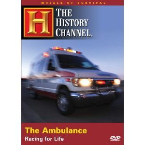 Buy The History Channel : The History and Evolution of the Ambulance ...