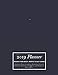 Dark Blue 2019 Planner Organize Your Weekly, Monthly, & Daily Agenda: Features Year at a Glance Calendar, List of Holidays, Motivational Quotes and Plenty of Note Space by Ultimate Planner Journal, Kai Bleu Journals