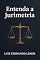 Livro ENTENDA A JURIMETRIA (Gestão e Negócios)