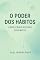 Livro O Poder dos Hábitos:: Como Criar Rotinas Saudáveis em destaque
