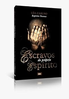 Livro Escravos do Próprio Destino